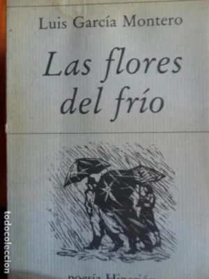 Las flores del frío, Luis García Montero, 1ª edición, ed. Hiperión, 1991