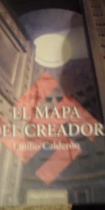 El mapa del creador, Emilio Calderón, ed. Círculo de Lectores