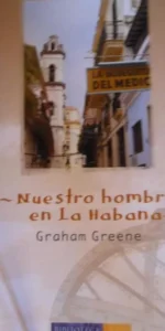 Nuestro hombre en La Habana, Graham Greene, ed. ABC