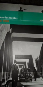 Se definen los frentes, Agosto de 1936, La guerra civil española mes a mes Se definen los frentes, Agosto de 1936, La guerra civil española mes a mes