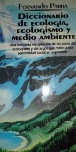 Diccionario de ecología, ecologismo y medio ambiente, Fernando Parra