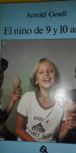 El niño de 9 y 10 años, Arnold Gesell, ed. Paidós