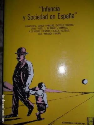 Infancia y sociedad en España, VVAA, ed. Hesperia