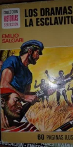 Los dramas de la esclavitud, Emilio Salgari, ed. Bruguera