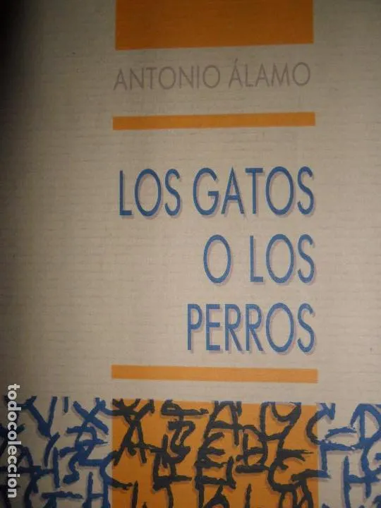 Los gatos o los perros y La oreja izquierda de Van Gogh, ed. El Mágico íntimo Los gatos o los perros y La oreja izquierda de Van Gogh, ed. El Mágico íntimo