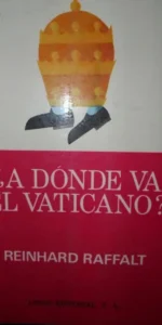 ¿A dónde va el Vaticano?