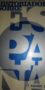 Historiadores sobre España, 2 tomos