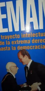 Pemán, Un trayecto intelectual desde la extrema derecha hasta la democracia, ed. Planeta Pemán, Un trayecto intelectual desde la extrema derecha hasta la democracia, ed. Planeta