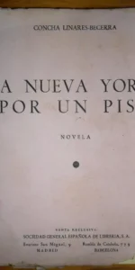 A nueva York por un piso, Concha Linares Becerra