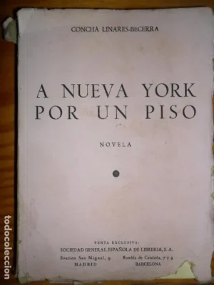 A nueva York por un piso, Concha Linares Becerra