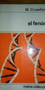 El fenómeno vital, M. Crusafont Pairó, ed. Nueva colección Labor