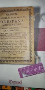 Origen y primeras poblaciones de España. Antigvedad de la Ynclita patricia civdad de Cordoba, facsím
