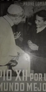 Pío XII por un mundo mejor Pío XII por un mundo mejor