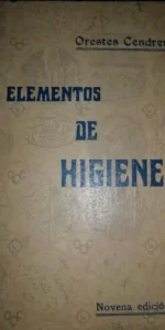 Elementos de higiene, Orestes Cendrero, ed. Aldus Elementos de higiene, Orestes Cendrero, ed. Aldus