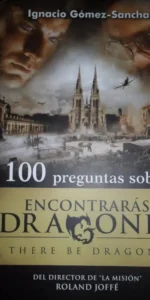 100 preguntas sobre Encontrarás dragones, There be dragons, ed. Palabra