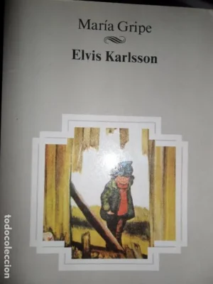 Elvis Karlsson, María Gripe, ed. Aula