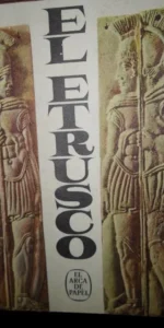 Los etruscos. Mika Waltari, ed. El Arca de Noé