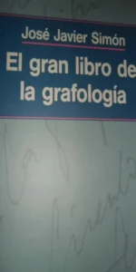 El gran libro de la grafología, José Javier Simón, ed. Círculo de Lectores, nuevo