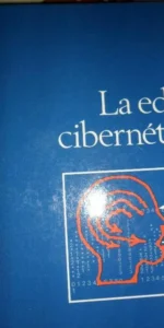 la edad cibernética, Nuevas dimensiones del pensamiento, Frederic Vester, ed. Círculo de Lectores la edad cibernética, Nuevas dimensiones del pensamiento, Frederic Vester, ed. Círculo de Lectores