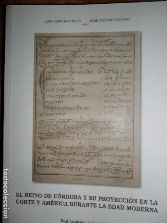 El reino de Córdoba y su proyección en la corte y América durante la Edad Moderna, ed. Real Academia El reino de Córdoba y su proyección en la corte y América durante la Edad Moderna, ed. Real Academia