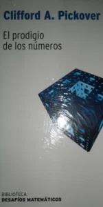 El prodigio de los números, Clifford A. Pickover, ed. RBA, precintado