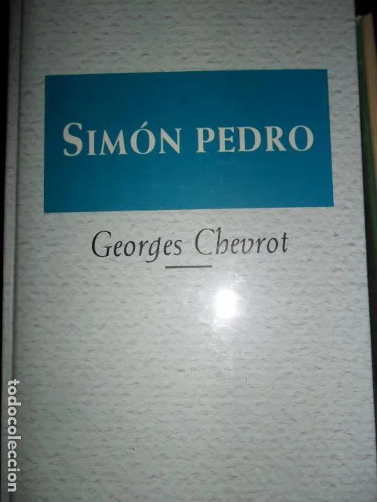 Simón Pedro, Georges Chevrot, ed. Planeta deAgostini, precintado Simón Pedro, Georges Chevrot, ed. Planeta deAgostini, precintado