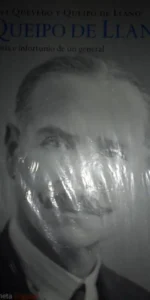 Queipo de Llano, Gloria e infortunio de un general, Ana Quedo y Queipo de Llano, Planeta, precintado Queipo de Llano, Gloria e infortunio de un general, Ana Quedo y Queipo de Llano, Planeta, precintado