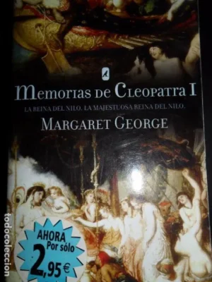 Memorias de Cleopatra I, Margaret George, ed. Punto de Lectura