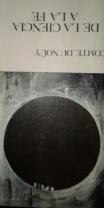 de la ciencia a la fe, Lecomte du Noüy, ed. Guadarrama