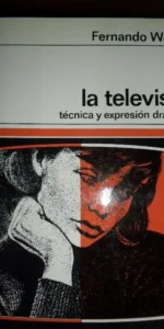 la televisión, técnica y expresión dramática, Fernando Wagner, ed. Labor
