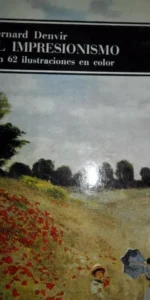 El impresionismo, Bernard Denvir, ed. Labor