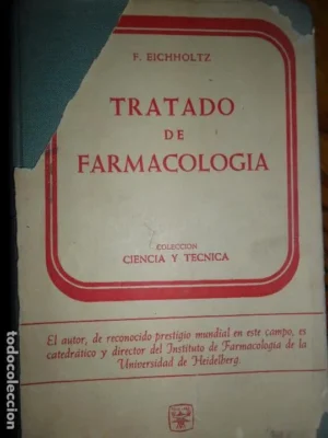 Tratado de farmacología, F. Eichholtz, ed. Aguilar