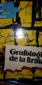 Grafología de la firma, Carlos Muñoz Espinalt, ed. Toray
