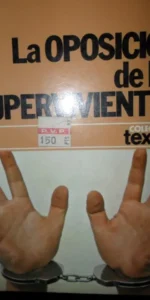 la oposición de los supervivientes, Víctor Alba, ed. Planeta
