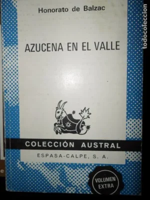Azucena en el valle, Honorato de Balzac, colección austral