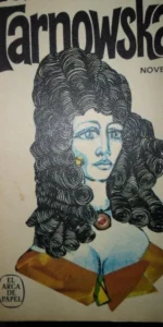 la tarnovska, Hans Habe, ed. Plaza y Janés la tarnovska, Hans Habe, ed. Plaza y Janés