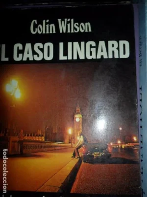 El caso Lingard, Colin Wilson, ed. Caralt