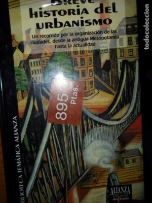 Breve historia del urbanismo, Fernando Chueca Goitia, ed. Del Prado, precintado