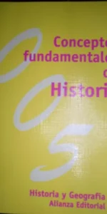 Conceptos fundamentales de historia, Elena Sánchez de Madariaga, ed. Alianza