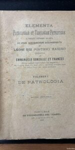 ELEMENTA PATROLOGIAE ET THEOLOGIAE PATRISTICAE, GONZÁLEZ FRANCÉS, CÓRDOBA, 1896, vol. II
