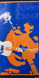Los caminos de Bob Dylan