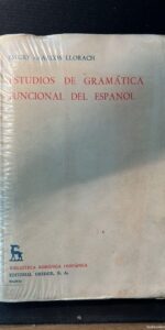 Estudios de Gramatica Funcional del Espanol