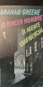 El Tercer Hombre; el Agente Confidencial