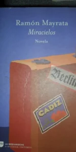 Miracielos, Ramón Mayrata, ed. Muchnik