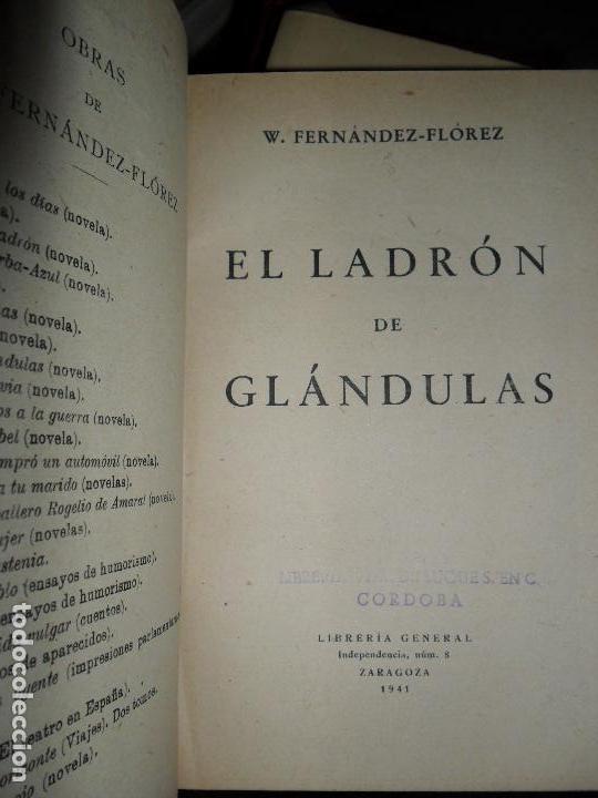 El ladrón de glándulas, Wenceslao Fernández Florez, ed. Librería general El ladrón de glándulas, Wenceslao Fernández Florez, ed. Librería general