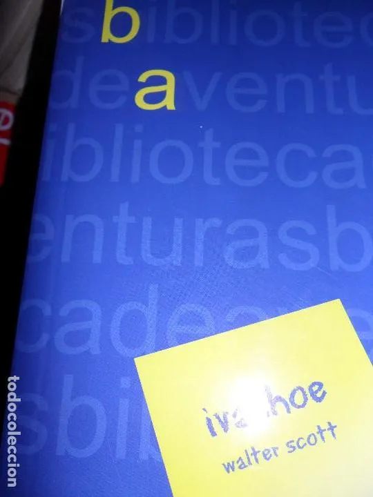 Ivanhoe, Walter Scott, ed. Extremadura Ivanhoe, Walter Scott, ed. Extremadura