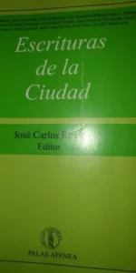 escrituras de la ciudad, VVAA, José Carlos Rovira editor, ed. Palas Atenea