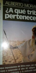 ¿A qué tribu perteneces?, Alberto Moravia, ed. Plaza y Janés ¿A qué tribu perteneces?, Alberto Moravia, ed. Plaza y Janés
