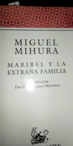 Maribel y la extraña familia, Miguel Mihura, colección Austral