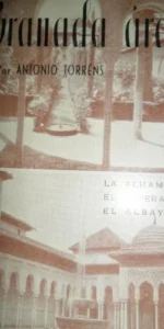 Granada árabe, Antonio Torrens, primera edición, 1955